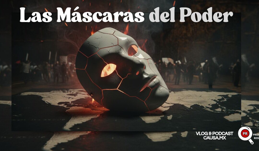 Las Máscaras del Poder